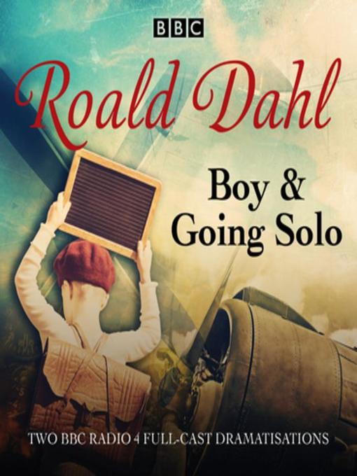 Title details for Boy & Going Solo by Roald Dahl - Available